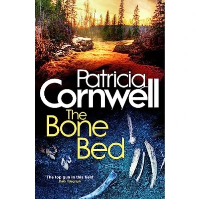 Abbildung von The Bone Bed: A Scarpetta Novel (Kay Scarpetta)
