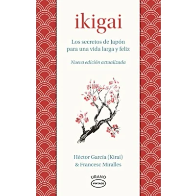 Abbildung von Ikigai: Los secretos de Japón para una vida larga y joven (Medicinas complementarias)