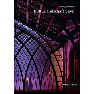 Abbildung von Kulturlandschaft Sayn (Große Kunstführer / Große Kirchen und Klöster, Band 256)