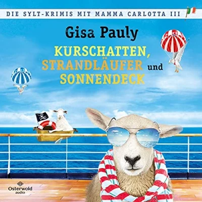 Abbildung von Die Sylt Krimis mit Mamma Carlotta III (Mamma ): Kurschatten, Strandläufer, Sonnendeck : 3 CDs MP3 Band 12 und 13