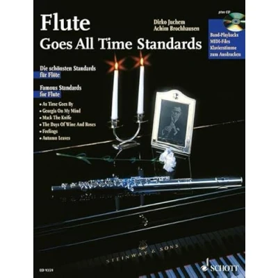 Abbildung von Flute Goes All Time Standards: Die schönsten Standards für Flöte. Flöte; Klavier ad libitum.