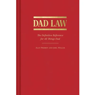 Abbildung von Dad Law: The Definitive Reference for All Things