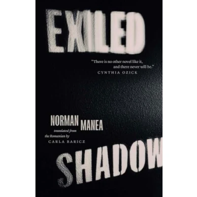 Abbildung von Exiled Shadow: A Novel in Collage (Margellos World Republic of Letters)