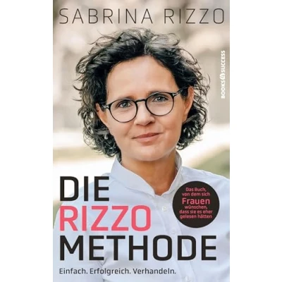 Abbildung von Die Rizzo Methode: Einfach. Erfolgreich. Verhandeln.