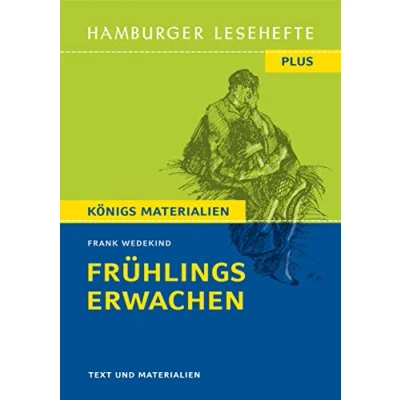 Abbildung von Frühlings Erwachen von Frank Wedekind (Textausgabe): Hamburger Lesehefte Plus Königs Materialien