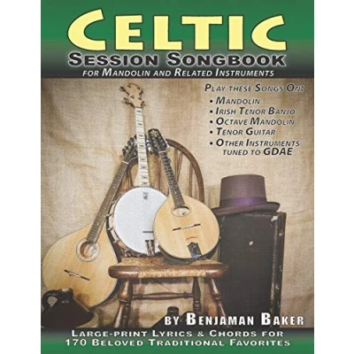 Abbildung von Celtic Session Songbook for Mandolin and Related Instruments: Large print Lyrics &amp; Chords 170 Beloved Irish Favorites (Session Strummers, Band 3)