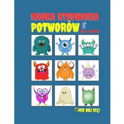 Abbildung von Nauka Rysowania Potworów dla Dzieci: Kropka po Kropce, Symetryczne i Przerysowywanie, Możesz je Też Pokolorować Łatwy Przewodnik Krok Kroku ... Umiejętności Swojego Malucha