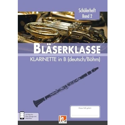 Abbildung von Leitfaden Bläserklasse. Schülerheft Band 2 Klarinette: in B (Böhm / deutsch). Klasse 6. inkl. HELBLING Media App