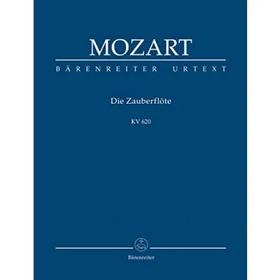 Abbildung von Die Zauberflöte KV 620 Eine deutsche Oper in zwei Aufzügen . Klavierauszug vokal, Urtextausgabe. BÄRENREITER URTEXT