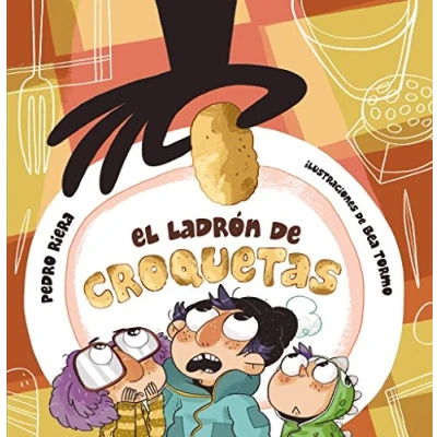 Abbildung von El ladrón de croquetas (LITERATURA INFANTIL Libros Regalo)