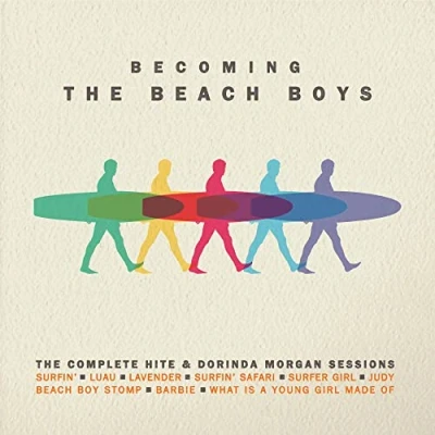 Abbildung von The Beach Boys Becoming Boys: Complete Hite &amp; Dorinda Morgan Sessions (2 CD)