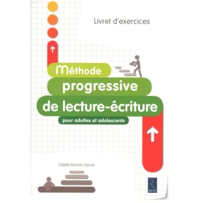 Abbildung von Méthode progressive de lecture écriture pour adultes et adolescents: Livret d&#039;exercices