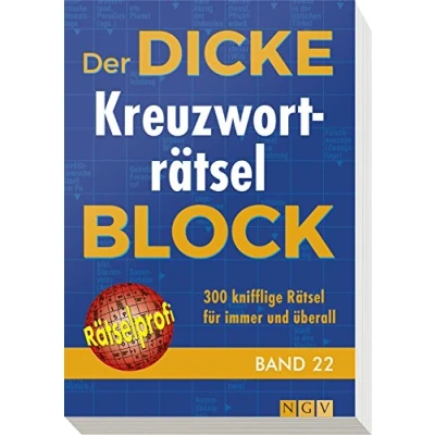 Abbildung von Der dicke Kreuzworträtsel Block Band 22: 300 knifflige Rätsel für immer und überall
