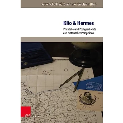 Abbildung von Klio &amp; Hermes: Philatelie und Postgeschichte aus historischer Perspektive (Post Wert Zeichen)