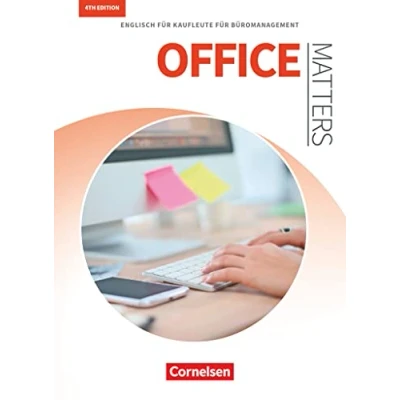 Abbildung von Matters Wirtschaft Englisch für kaufmännische Ausbildungsberufe Office 4th edition A2 B2: Kaufleute Büromanagement Schulbuch