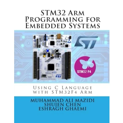 Abbildung von STM32 Arm Programming for Embedded Systems: Using C Language with Nucleo