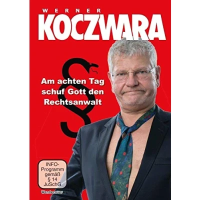 Abbildung von Werner Koczwara: Am achten Tag schuf Gott den Rechtsanwalt