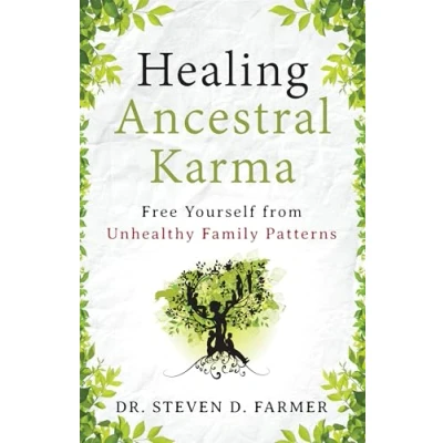 Abbildung von Healing Ancestral Karma: Free Yourself from Unhealthy Family Patterns