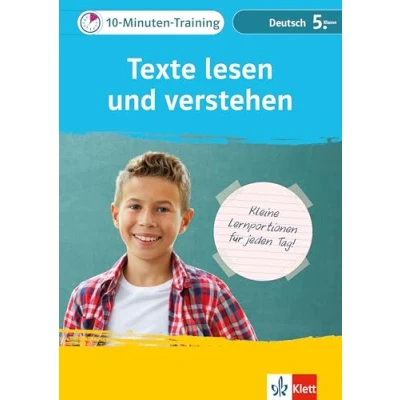 Abbildung von Klett 10 Minuten Training Deutsch Texte lesen und verstehen 5./6. Klasse: Kleine Lernportionen für jeden Tag