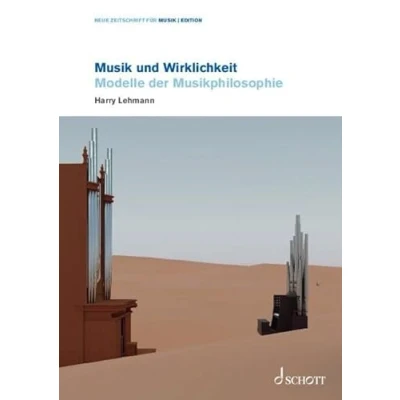 Abbildung von Musik und Wirklichkeit: Modelle der Musikphilosophie (edition neue zeitschrift für musik)
