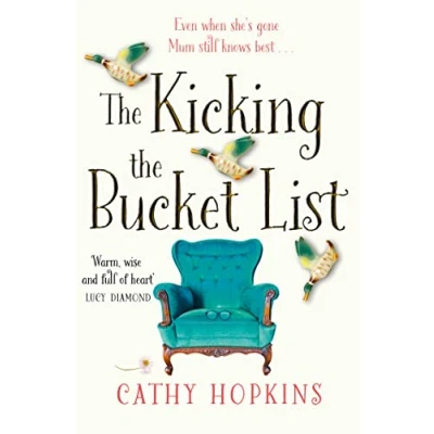 Abbildung von the Kicking Bucket List: A funny and feel good bestseller perfect uplifting read for 2021
