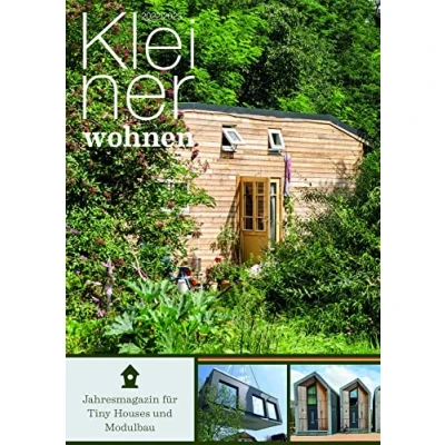 Abbildung von Kleiner Wohnen 2022/2023: Magazin für Tiny Houses und Modulbauten