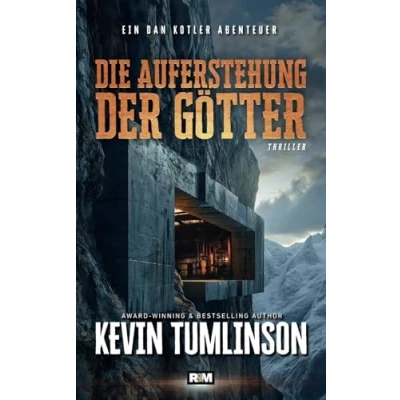 Abbildung von Die Auferstehung der Götter (Die Dan Kotler Abenteuer, Band 11)