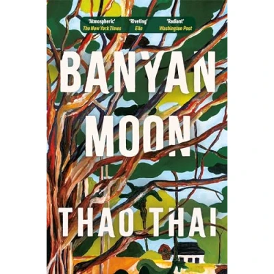Abbildung von Banyan Moon: A sweeping historical novel about mothers, daughters and family secrets