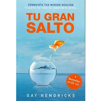 Abbildung von tu gran salto: Conquista tus miedos ocultos y lleva vida al siguiente nivel