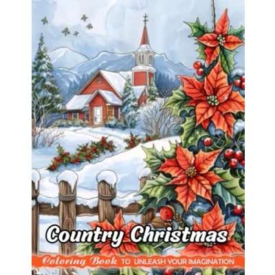 Abbildung von Country Christmas: Christmas Coloring Books for Adults with Stress Relief and Relaxation