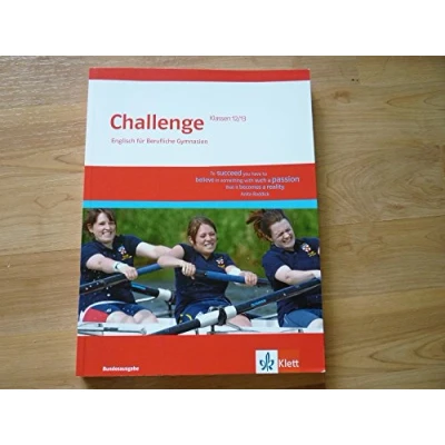 Abbildung von Challenge Bundesausgabe. Englisch für berufliche Gymnasien: Schulbuch Klassen 12/13 (Challenge. Gymnasien)