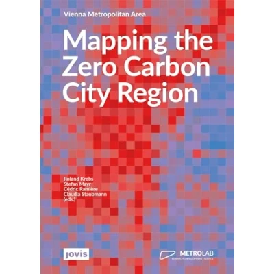 Abbildung von Mapping the Zero Carbon City Region: Vienna Metropolitan Area