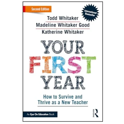 Abbildung von Your First Year: How to Survive and Thrive as a New Teacher