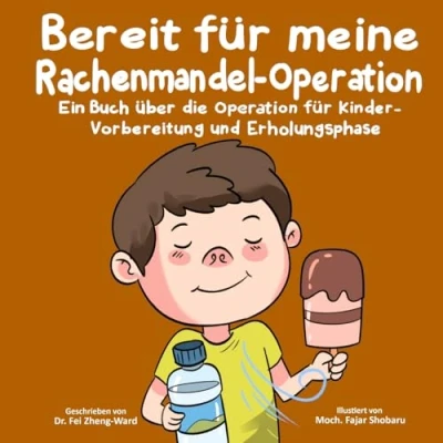 Abbildung von Bereit für meine Rachenmandel Operation: Ein Buch über die Operation Kinder Vorbereitung und Erholungsphase