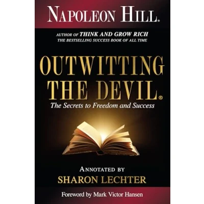 Abbildung von Outwitting the Devil: Secrets to Freedom and Success: Secret Success (Official Publication of Napoleon Hill Foundation)