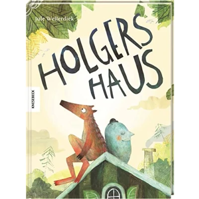 Abbildung von Holgers Haus: Vorlesebuch für Kinder ab 3 Jahren