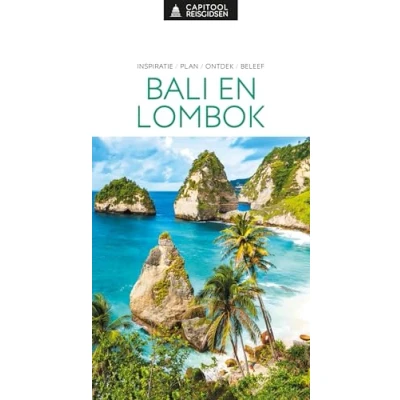 Abbildung von Bali en Lombok: inspiratie, plan, ontdek, beleef (Capitool reisgidsen)