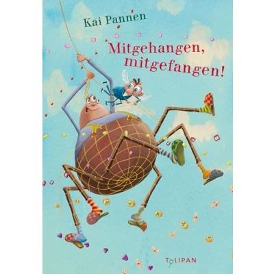 Abbildung von Mitgehangen, mitgefangen!