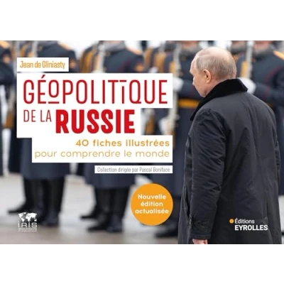 Abbildung von Géopolitique de la Russie: 40 fiches illustrées pour comprendre le monde