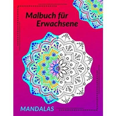Abbildung von Malbuch für Erwachsene Mandalas: Ausmalbuch mit 50 Motiven zum Malen und Entspannen Stressbewältigung DOT MANDALA das nächste Level