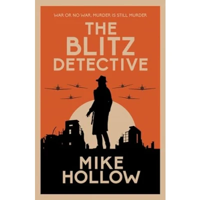 Abbildung von The Blitz Detective: intricate wartime murder mystery (Blitz Detective, 1)