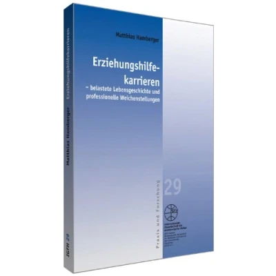 Abbildung von Erziehungshilfekarrieren belastete Lebensgeschichte und professionelle Weichenstellung (Reihe Praxis Forschung / Blaue Schriftenreihe): ... Weichenstellungen. Diss.