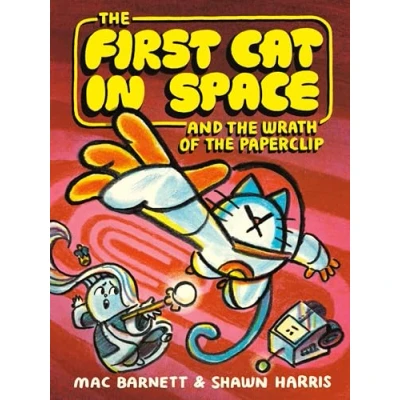 Abbildung von the First Cat in Space and Wrath of Paperclip (The Space, 3, Band 3)