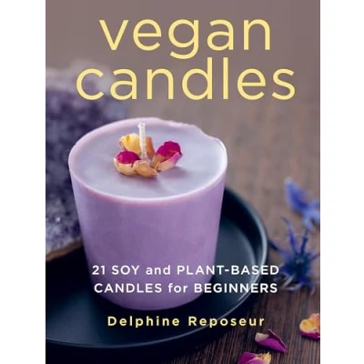 Abbildung von Vegan Candles: 21 Soy and Plant based Candles for Beginners
