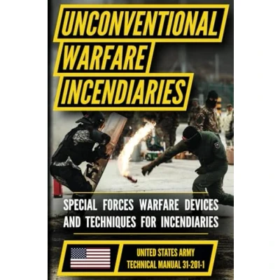 Abbildung von U.S. Army Special Forces Guide to Unconventional Warfare: Devices and Techniques for Incendiaries