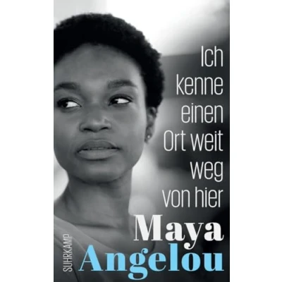 Abbildung von Ich kenne einen Ort weit weg Von hier: der Autorin des Weltbestsellers »Ich weiß, warum gefangene Vogel singt« (Maya Angelous Memoire)