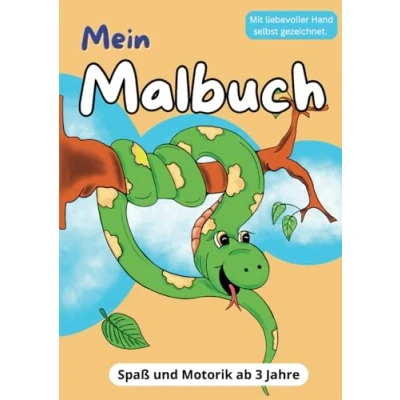 Abbildung von Mein Malbuch: Über 50 handgezeichnete Motive Fördert Fantasie und Feinmotorik bei Kindern ab 3 Jahren
