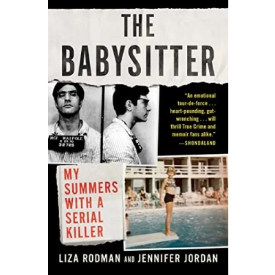 Abbildung von The Babysitter: My Summers with a Serial Killer