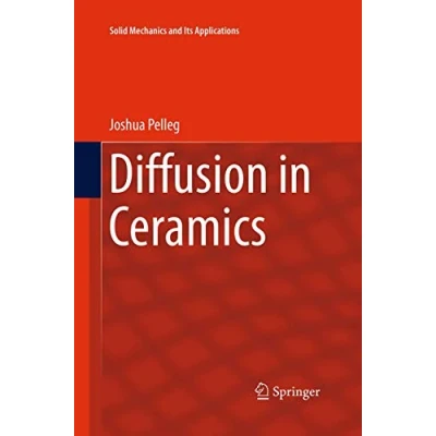 Abbildung von Diffusion in Ceramics (Solid Mechanics and Its Applications, Band 221)
