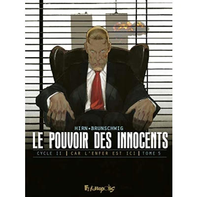 Abbildung von Le pouvoir des innocents, cycle II: Car l&#039;enfer est ici 11 septembre (5)
